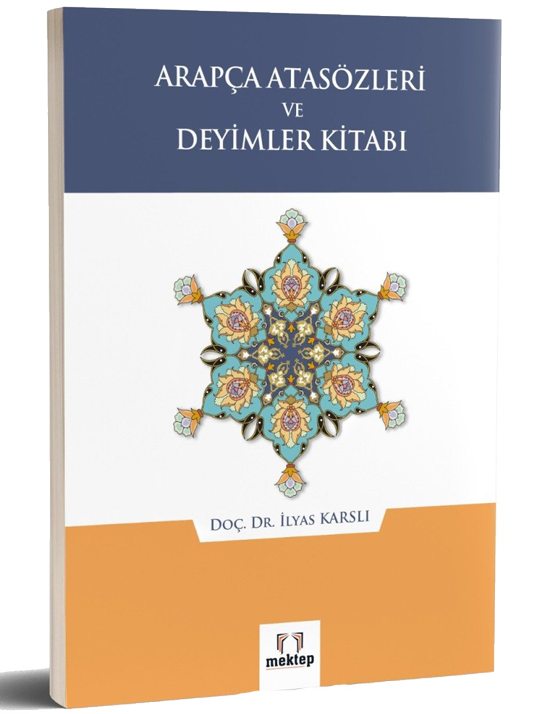 Arapça Atasözleri Ve Deyimler Kitabı